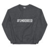 #SMOQUEED Unisex Sweatshirt - Image 5