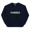 #SMOQUEED Unisex Sweatshirt - Image 3